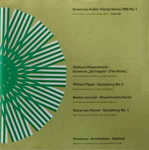 Alphons Diepenbrock - Overture "De Vogels"  (The Birds) / Symphony No. 3 / Divertimento Facile / Symphony No. 4