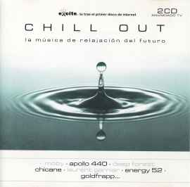 Pochette de l'album Various - Chill Out (La Música De Relajación Del Futuro)
