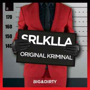 SRLKLLA - Original Kriminal album cover
