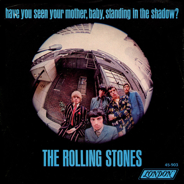 The Rolling Stones - Have You Seen Your Mother, Baby, Standing