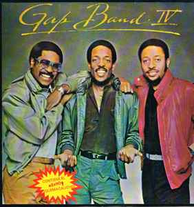 The Gap Band – Gap Band IV (1982, Vinyl) - Discogs