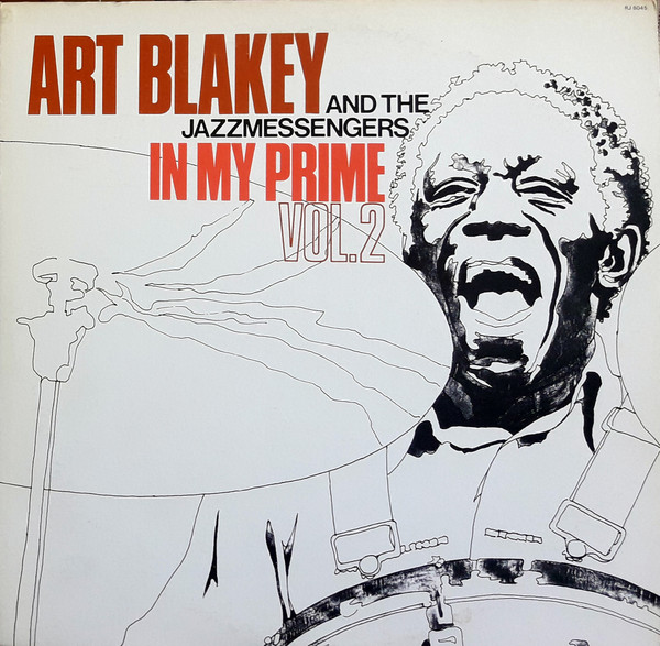 Art Blakey And The Jazz Messengers – In My Prime Vol. 2 (1978