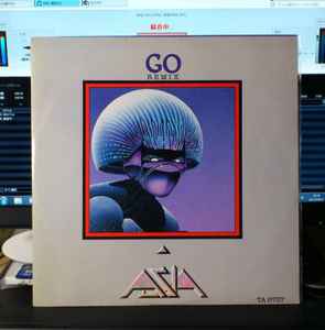 Asia – Go (Remix) (1985, Vinyl) - Discogs