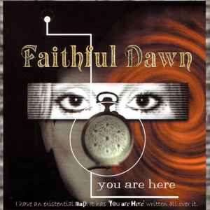 Faithful Dawn - You Are Here... album cover