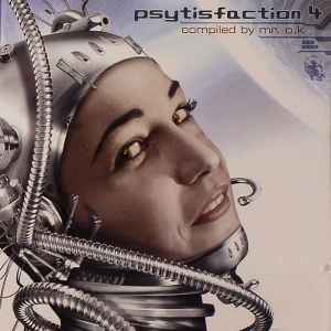 Psytisfaction 4 - Mr. O.K