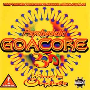 DJ Orphée - Psychedelic Goa Core 3