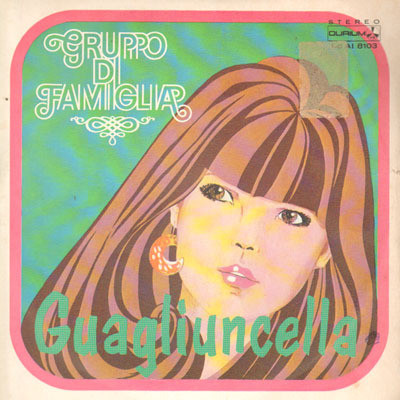 descargar álbum Gruppo Di Famiglia - Guagliuncella