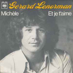 G rard Lenorman Mich le Et Je T aime 1976 Paper Labels