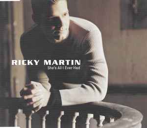 Ricky Martin - She's All I Ever Had album cover