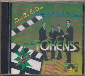 The Tokens – Tonight I Fell In Love (2001, CD) - Discogs