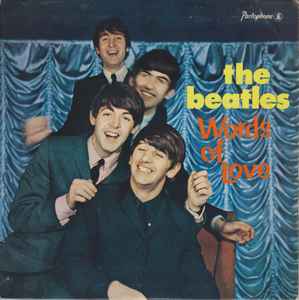 The Beatles – Words Of Love (1965, Vinyl) - Discogs