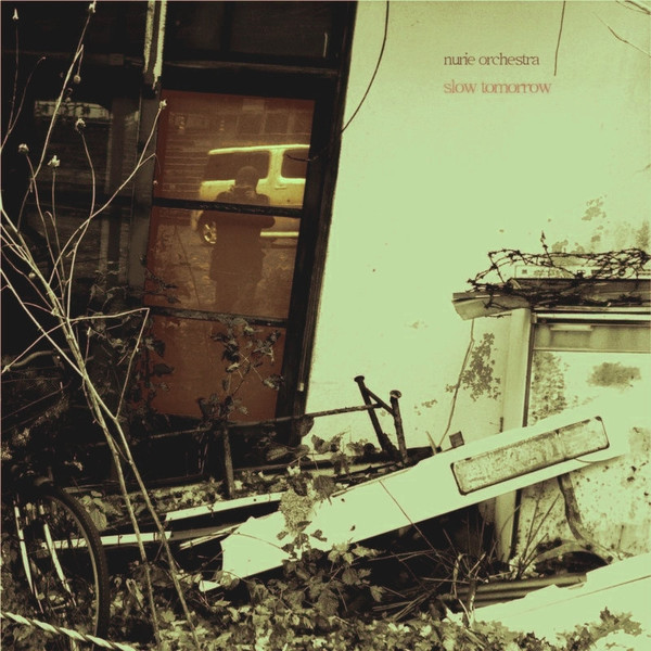 baixar álbum Nurie Orchestra - Slow Tomorrow