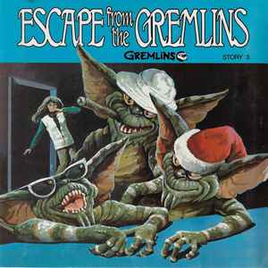 No Artist - Gremlins™ Escape From The Gremlins Story 3 album cover