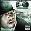 E-40 - The Best Of E-40 (Yesterday, Today & Tomorrow)