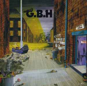 G.B.H. - City Baby Attacked By Rats album cover