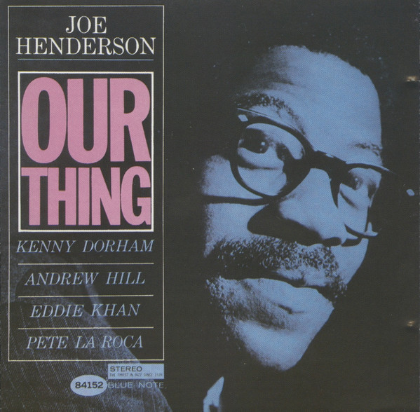 Joe Henderson – Our Thing (CD)
