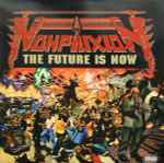 Non Phixion – The Future Is Now (2002, Digipak, CD) - Discogs