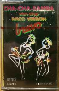 Bravo Cha Cha Cha Non Stop Disco Version 1982 Cassette