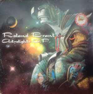 Roland Brant - Astrolights EP