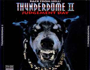 Thunderdome II - Judgement Day (Back From Hell!) - Various
