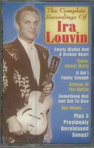 Ira Louvin - The Complete Recordings Of Ira Louvin album cover