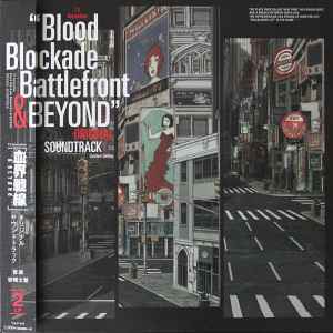 Taisei Iwasaki - Blood Blockade Battlefront & Beyond Original