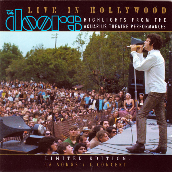 The Doors – Live In Hollywood: Highlights From The Aquarius 