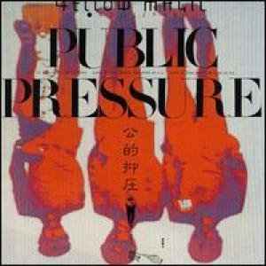Yellow Magic Orchestra - Public Pressure album cover