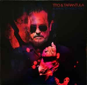 Tito & Tarantula - 8 Arms To Hold You album cover