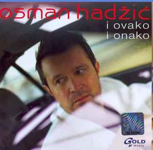 Osman Hadžić - I Ovako I Onako album cover
