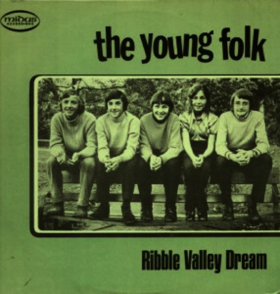 The Young Folk – Ribble Valley Dream (1972, Vinyl) - Discogs