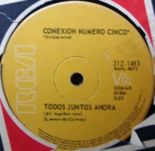 ladda ner album Conexion Numero Cinco - Todos Juntos Ahora All Together Now Dame Dame Tu Amor Gimme Gimme Good Living