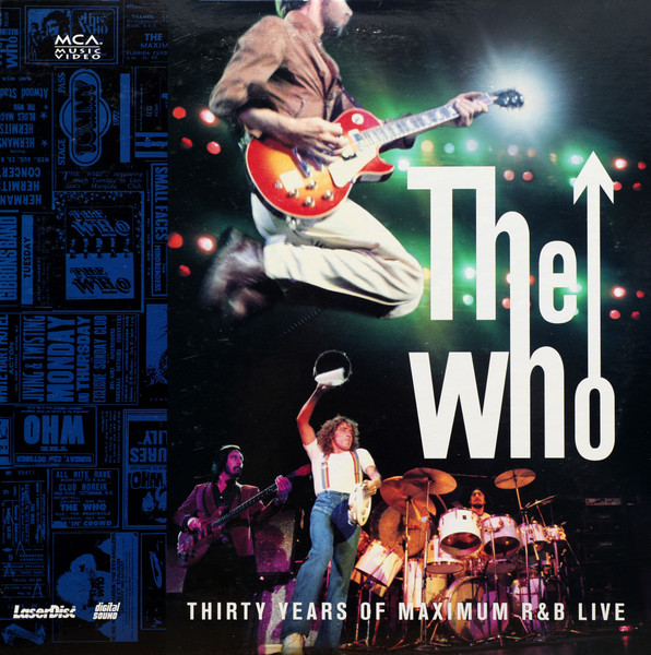 The Who – Thirty Years Of Maximum R & B Live (1994, Laserdisc 