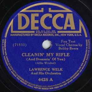 Lawrence Welk And His Orchestra - Cleanin' My Rifle (And Dreamin' Of You) album cover