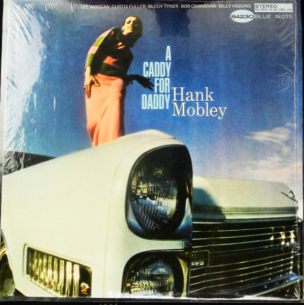 hank mobley a caddy for daddy USオリジナル！！！ジャズ