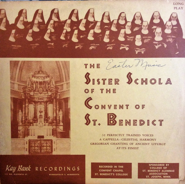 télécharger l'album The Sister Schola Of The Convent Of St Benedict - The Sister Schola Of The Convent Of St Benedict