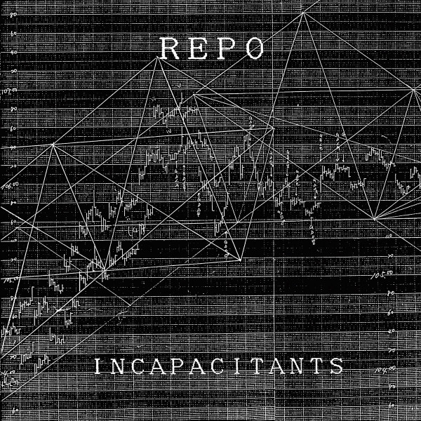 Incapacitants - Repo | Releases | Discogs