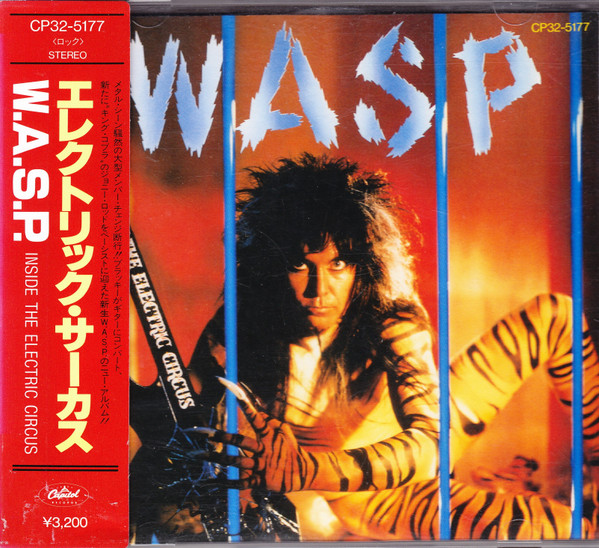 W.A.S.P. - Inside The Electric Circus (CD, Japan, 1986) For Sale 
