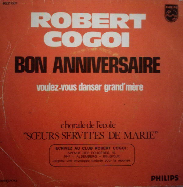 last ned album Robert Cogoi - Bon Anniversaire Voulez Vous Danser Grand Mere