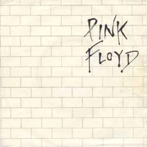 Another Brick In The Wall (Part II) - Pink Floyd