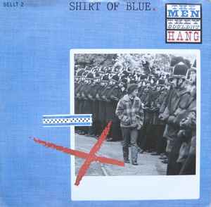 The Men They Couldn't Hang - Shirt Of Blue album cover