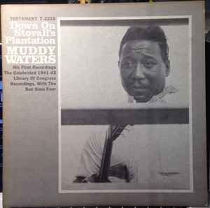 Muddy Waters - Down On Stovall's Plantation album cover