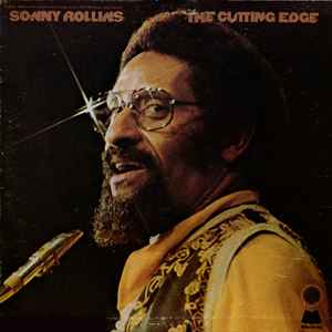 Sonny Rollins - The Cutting Edge album cover