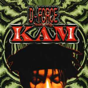 D-Force Featuring Kam (1994, CD) - Discogs