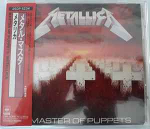 Metallica – メタル・マスター = Master Of Puppets (1988, CD) - Discogs