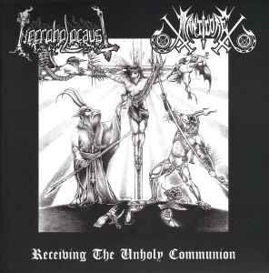 Receiving The Unholy Communion - Necroholocaust / Manticore