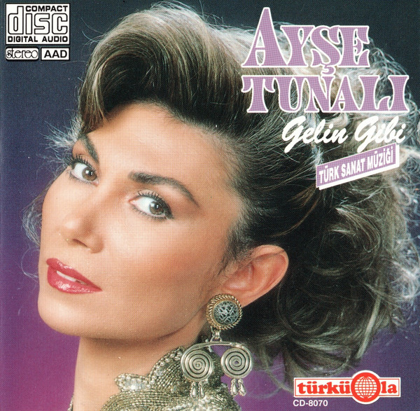 télécharger l'album Ayşe Tunalı - Gelin Gibi