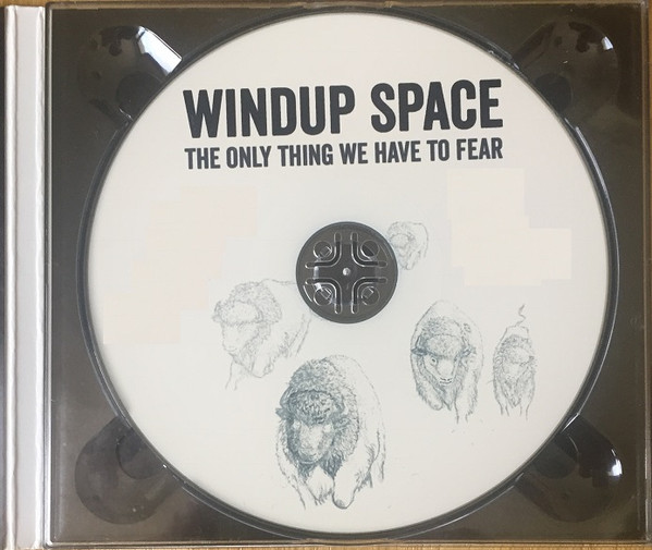 descargar álbum Windup Space - The Only Thing We Have to Fear