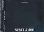 Cover of Wait & See, 2005-06-27, CD