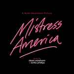 Cover of Mistress America (Original Motion Picture Soundtrack), 2015-11-27, Vinyl